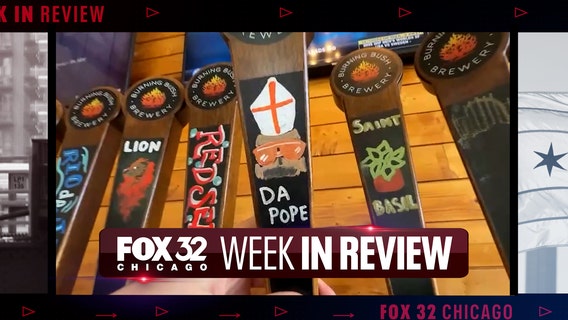 Fox 32's Week in Review - May 30