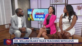 The Daily Vitamin: Dr. Blake on Teaching with L.O.V.E.