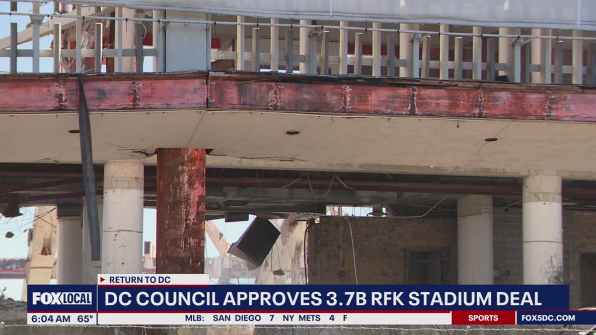 DC Council approves 3.7B RFK Stadium deal