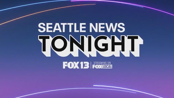 Seattle News Tonight for Thursday, 6/19