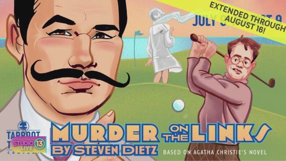The regional premiere of 'Murder on the Links' at Taproot Theatre
