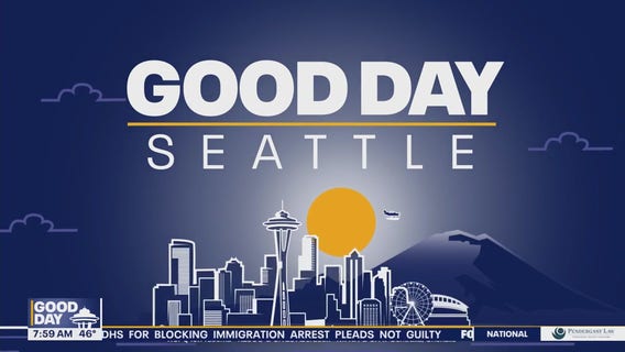Good Day Seattle at 8am on Thursday, 5/15