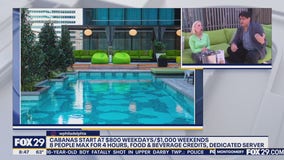 Staycation Inspiration: W Philadelphia’s Cabanas