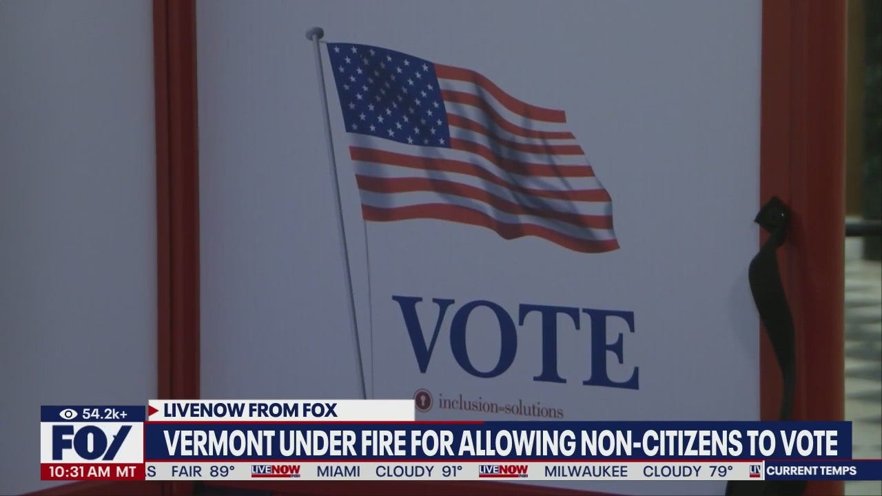 Vermont under fire for allowing non-citizens to vote