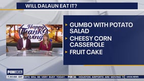 Will DaLaun eat it? Thanksgiving foods