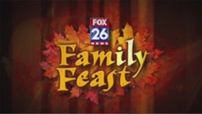 FOX 26 Family Feast