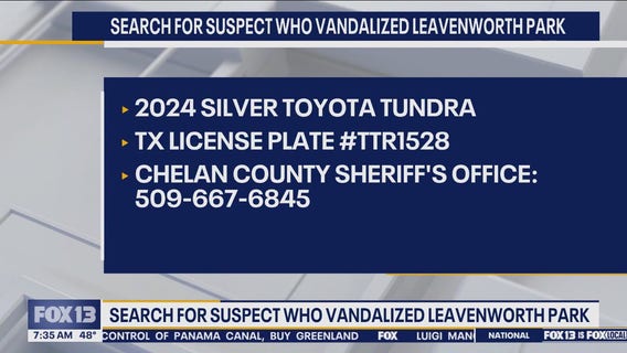 Search underway for suspect who vandalized Leavenworth park