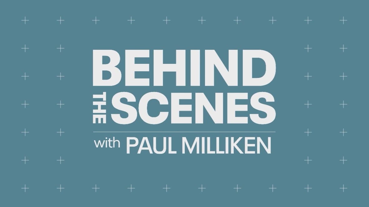 Behind the Scenes with Paul Milliken Ep. 66