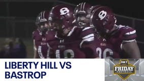 2024 Week 11: Liberty Hill vs Bastrop