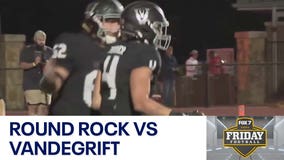 2024 Week 11: Round Rock vs Vandegrift