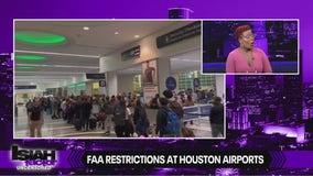 Houston airports affected by FAA travel restrictions