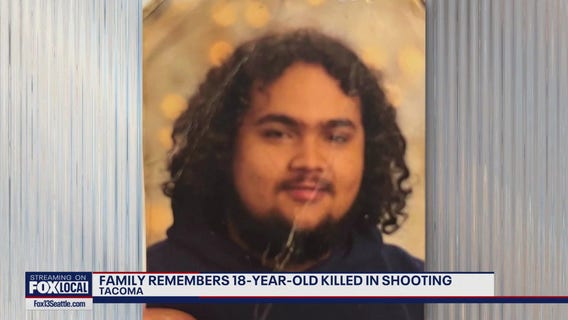 Family remembers 18-year-old killed in Tacoma shooting