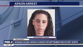 Woman facing arson charge for September fire in Fort Worth