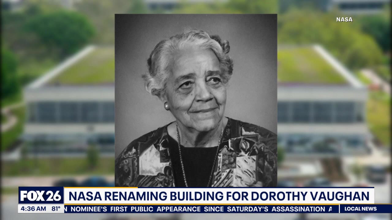 NASA renamed building for Dorothy Vaughan