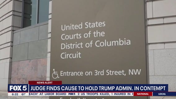 Federal judge finds probable cause to hold Trump administration in criminal contempt
