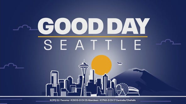 Good Day Seattle at 8am on Wednesday, 5/14