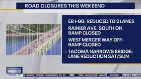 Seattle area road closures to know about this weekend