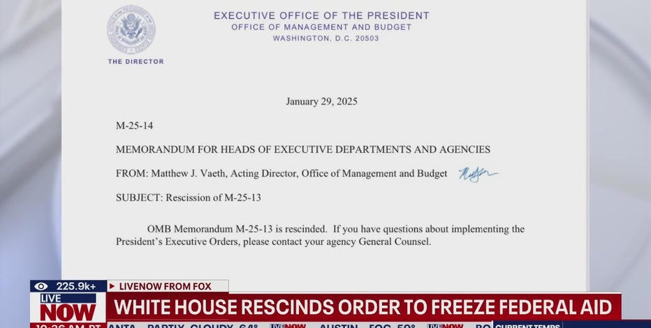 Federal grant freeze memo rescinded but White House says executive order remains in effect