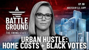 Battleground Ep. 59 | Urban Hustle: Home Costs and Black Votes