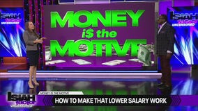 Money is the Motive: Making that lower salary work to live comfortably