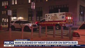 Man slashed by meat cleaver on SEPTA bus