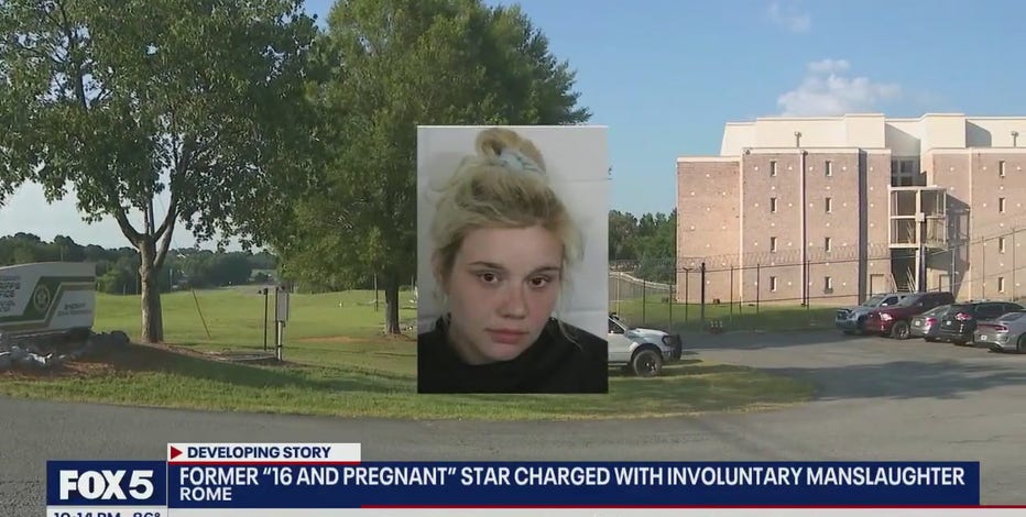 '16 & Pregnant' star charged with involuntary manslaughter in Georgia
