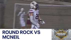 2024 Week 4: Round Rock vs McNeil