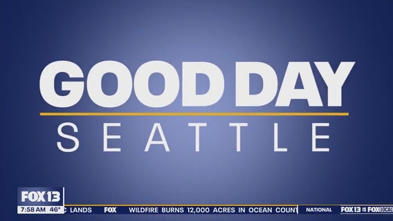 Good Day Seattle at 8am on Thursday, 4/24