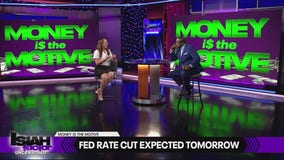 Money is the Motive: Fed rate cut expected tomorrow