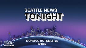 Seattle News Tonight on Monday, 10/20