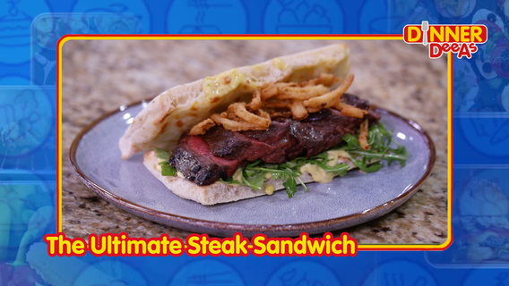 Dinner DeeAs: The Ultimate Steak Sandwich