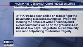 Phoenix Fire sending crews to LA to help fight wildfires