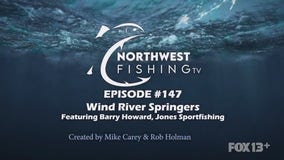 Northwest Fishing Ep 147: Wind River Springers