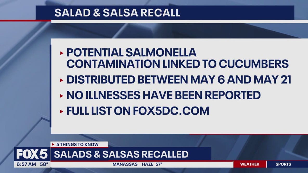 Cucumber products in DC, MD & VA recalled