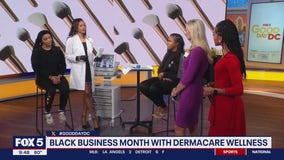 Black Business Month with Dermacare Wellness