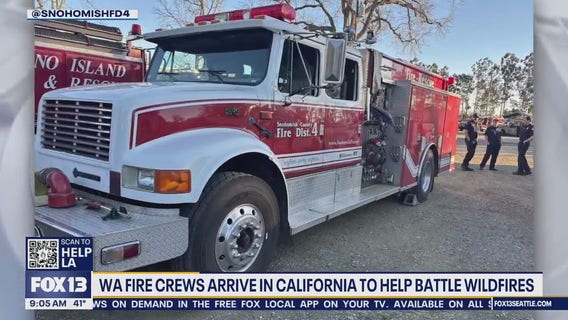 WA fire crews arriving in LA to battle wildfires