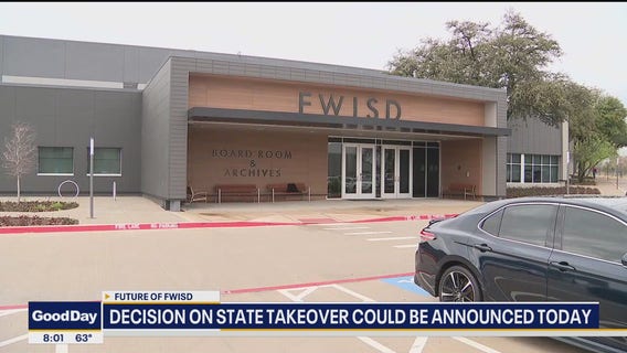 Fort Worth ISD may be taken over by the state today