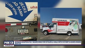 Woman desperately searching for stolen U-Haul that had father's ashes inside