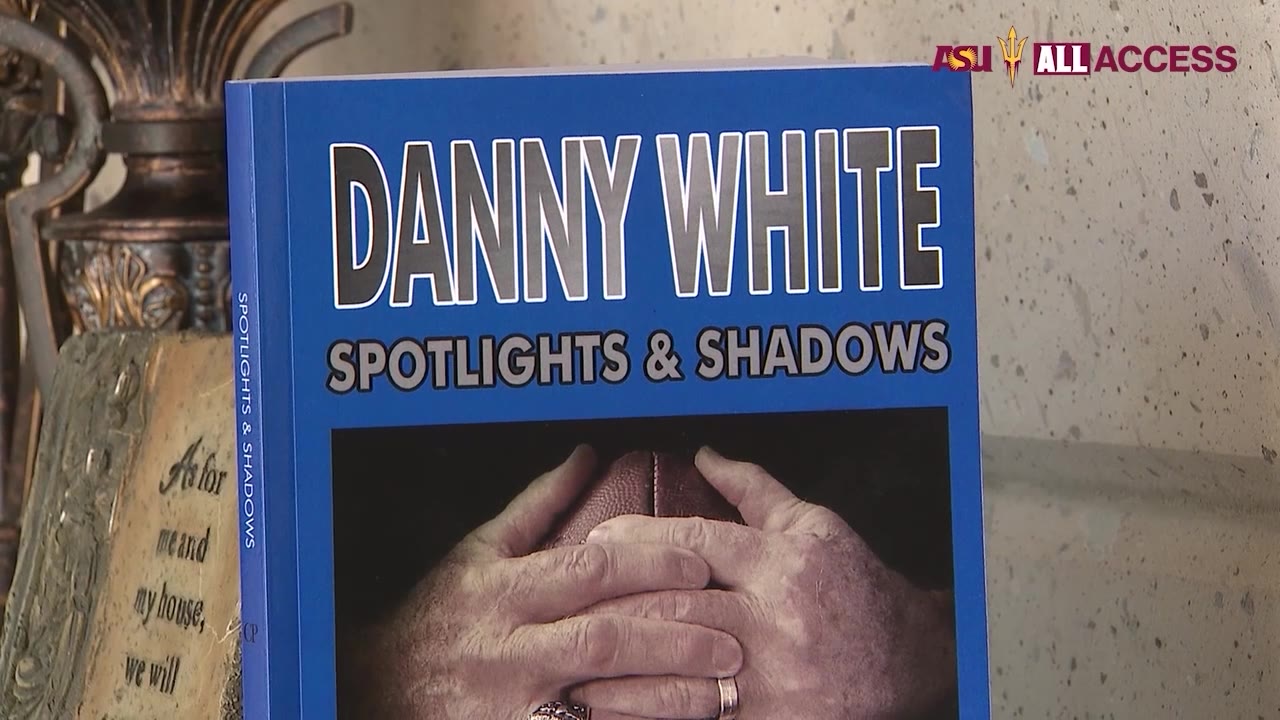 Catching up with Danny White | ASU All Access | Ep. 23