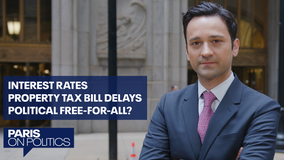 Paris on Politics: Interest rates, Cook County property tax delays & political free-for-all?