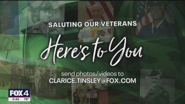 Here's To You: Saluting Our Veterans