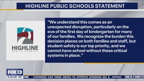 Highline Public Schools closed Monday