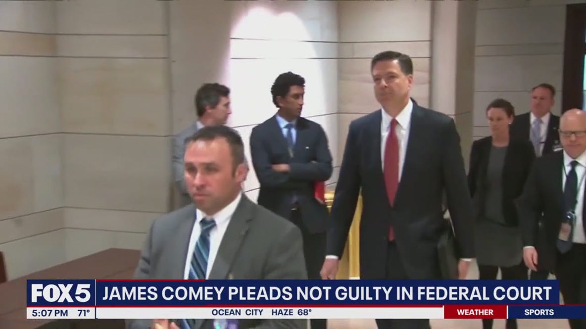 Former FBI Director James Comey pleads not guilty in federal court