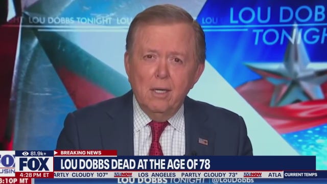 Lou Dobbs, veteran broadcaster, dies at 78