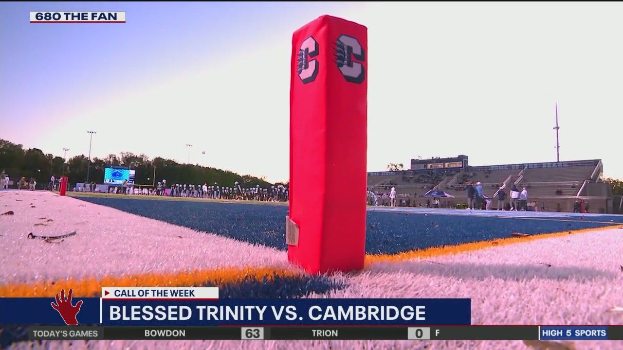 Call of the Week: Blessed Trinity vs. Cambridge