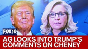 Arizona AG looking into Trump's comment on Cheney