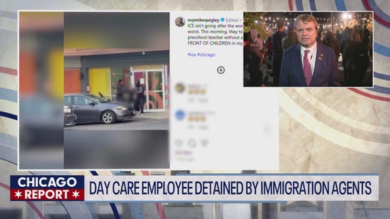 Daycare employee detained by immigration agents | The Chicago Report