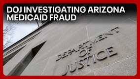 DOJ opens investigation on Arizona Medicaid fraud