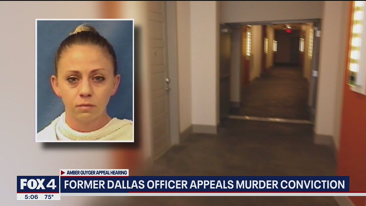 Former Dallas Officer Amber Guyger Appeals Murder Conviction | FOX 4 ...