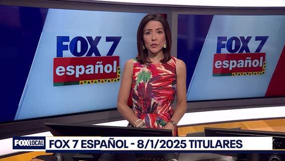 FOX 7 Español - 8/1/25 Titulares